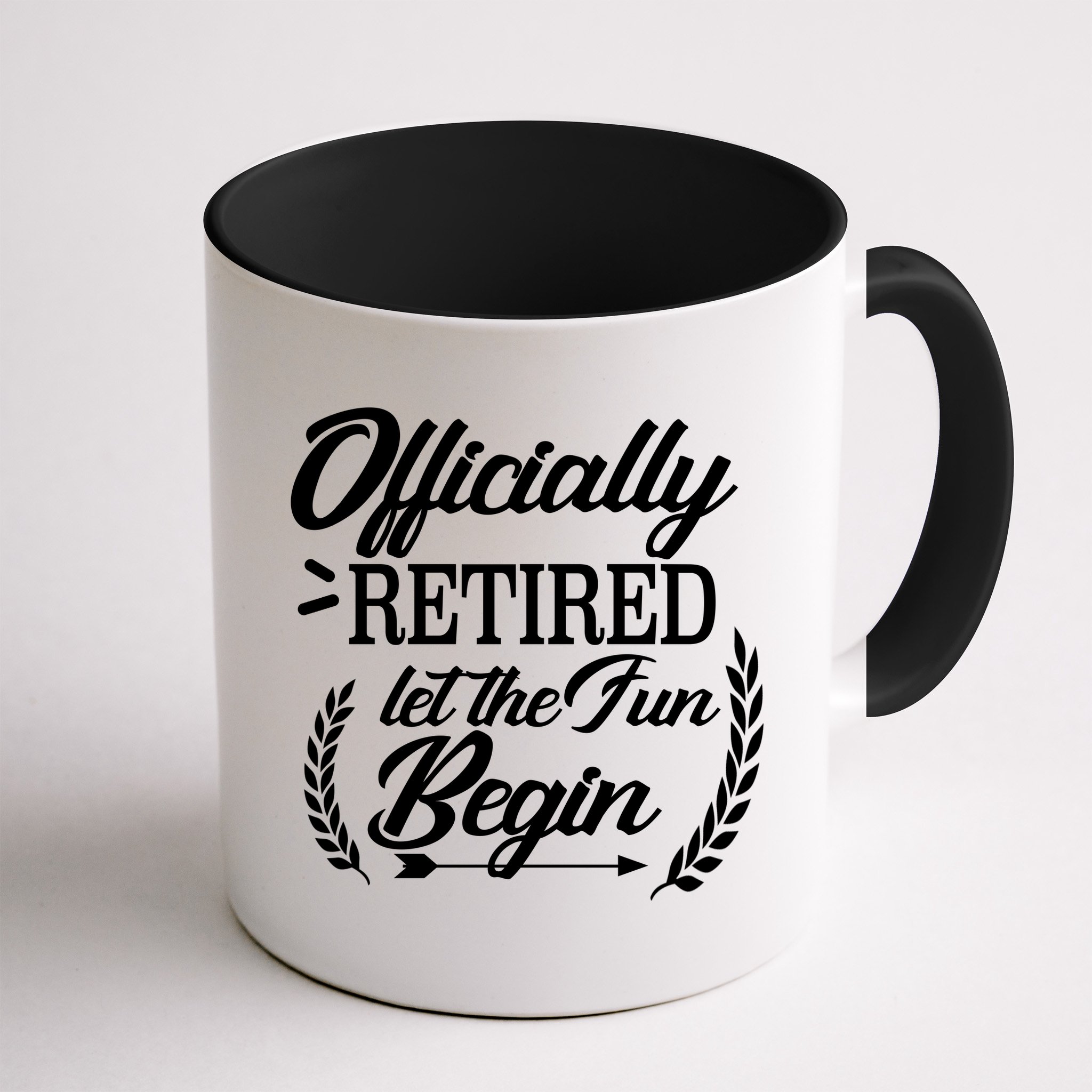 Officially Retired Let The Fun Begin Mug