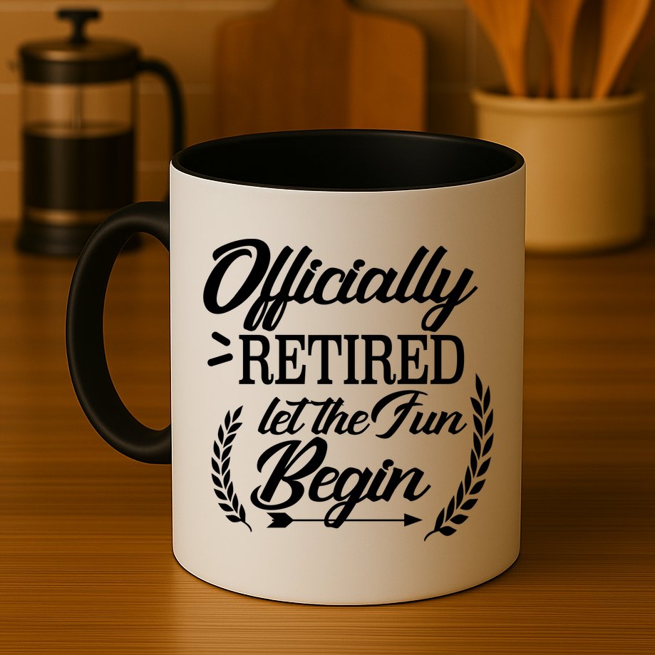 Officially Retired Let The Fun Begin Mug