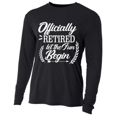 Officially Retired Let The Fun Begin Cooling Performance Long Sleeve Crew