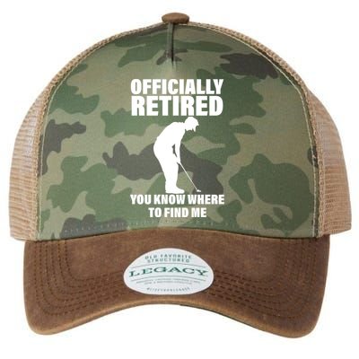 Officially Retired You Know Where To Find Me Legacy Tie Dye Trucker Hat