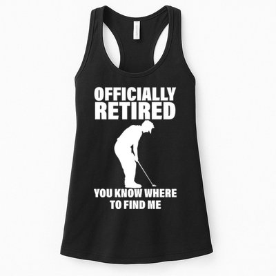 Officially Retired You Know Where To Find Me Womens Tank Top