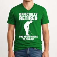 Officially Retired You Know Where To Find Me V-Neck T-Shirt