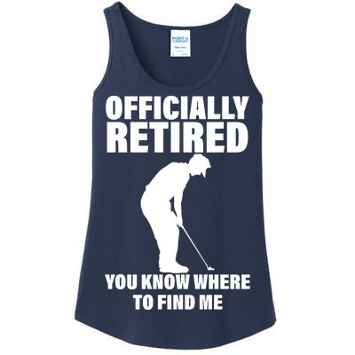 Officially Retired You Know Where To Find Me Ladies Essential Tank