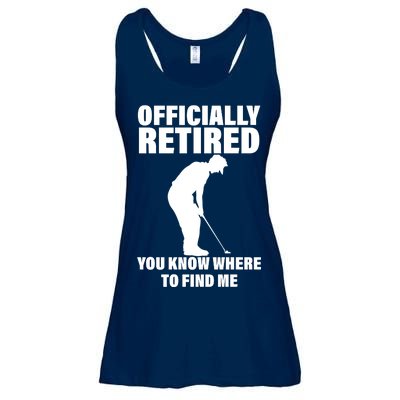 Officially Retired You Know Where To Find Me Ladies Essential Flowy Tank