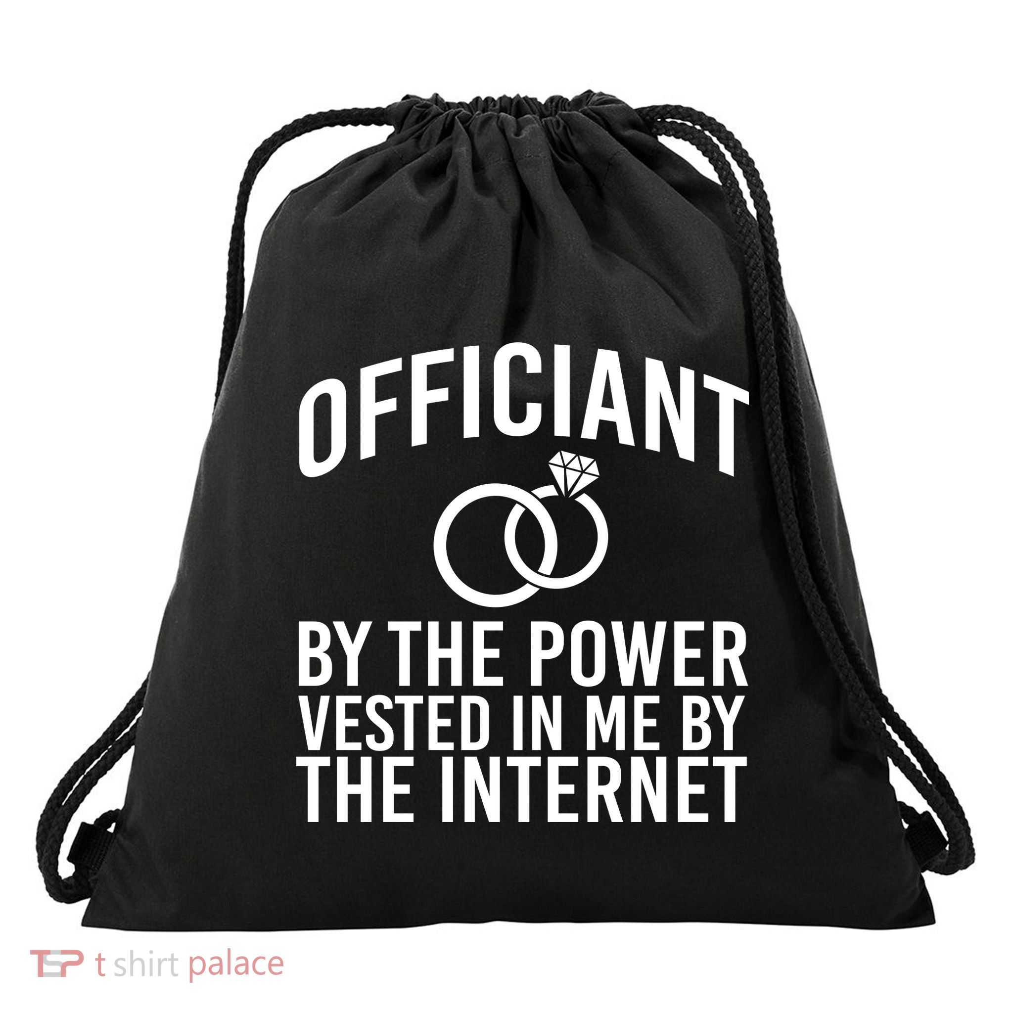 Officiant By The Power Vested I Me By The Internet Drawstring Bag
