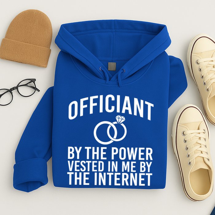 Officiant By The Power Vested I Me By The Internet Hoodie