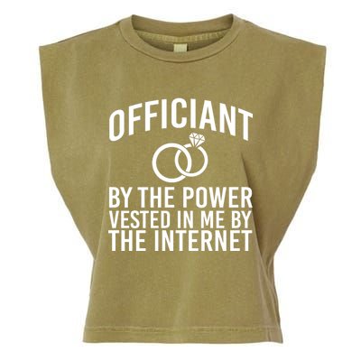 Officiant By The Power Vested I Me By The Internet Garment-Dyed Women's Muscle Tee