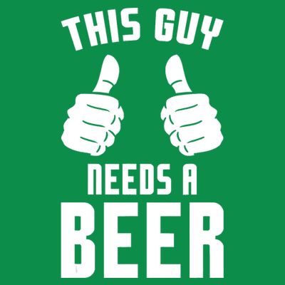 Oktoberfest Funny Guy Needs A Beer Alcohol Drinking Brewery T-Shirt