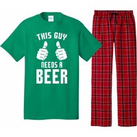 Oktoberfest Funny Guy Needs A Beer Alcohol Drinking Brewery Pajama Set