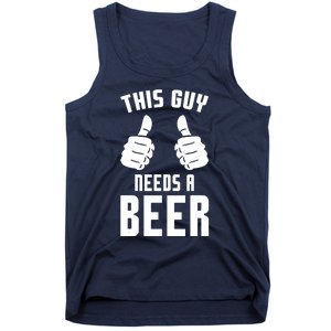 Oktoberfest Funny Guy Needs A Beer Alcohol Drinking Brewery Tank Top