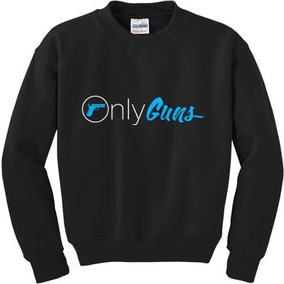 Onlyguns Funny Gun Owner Meme Parody Kids Sweatshirt