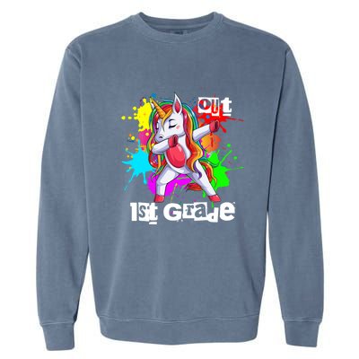 Out First Grade 1St Grade Graduation Magical Unicorn Dabbing Gift Garment-Dyed Sweatshirt