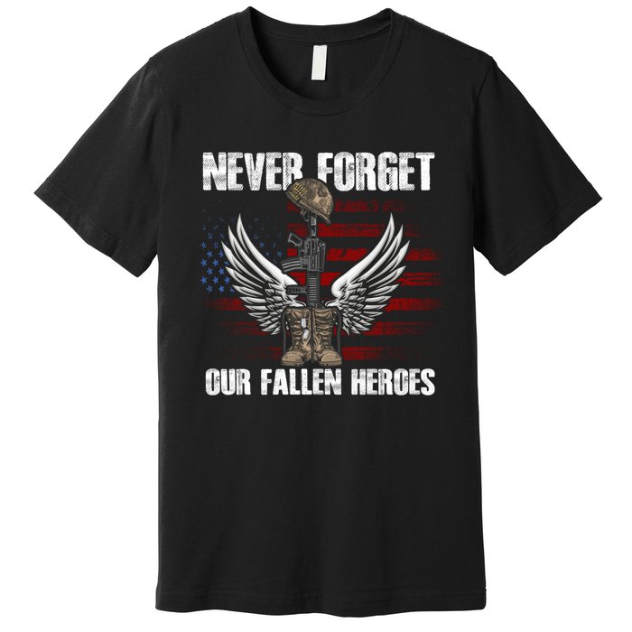 Our Fallen Heroes Veterans Memorial Day Partiotic Military Premium T-Shirt