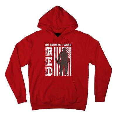 On Fridays I Wear Red USA Support American Troops Tall Hoodie