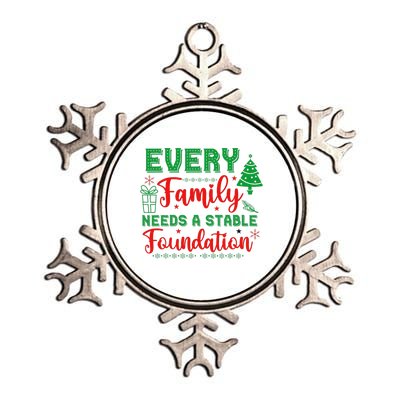 Our Family Is Built On A Stable Foundation Christmas Metallic Star Ornament