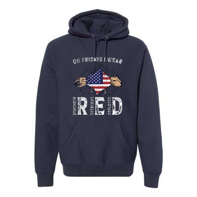 On Fridays I Wear Red USA Support Premium Hoodie