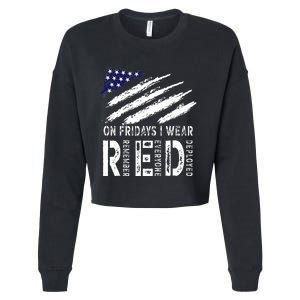 On Fridays I Wear Red USA Flag Support American Troops Cropped Pullover Crew