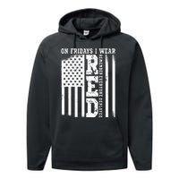 On Fridays I Wear Red USA Support American Troops Performance Fleece Hoodie