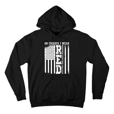 On Fridays I Wear Red USA Support American Troops Tall Hoodie