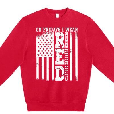 On Fridays I Wear Red USA Support American Troops Premium Crewneck Sweatshirt