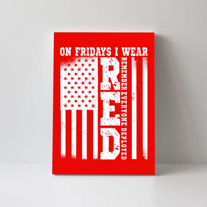 On Fridays I Wear Red USA Support American Troops Canvas