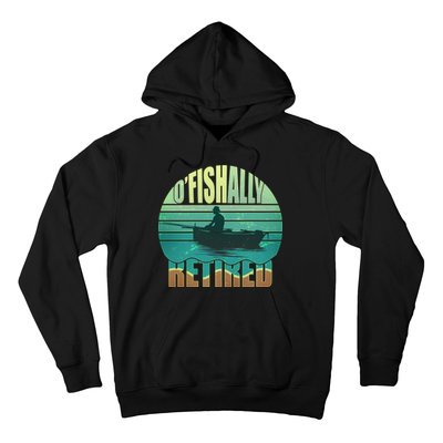 O'fishally Retired Hoodie