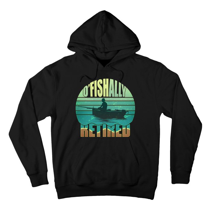 O'fishally Retired Hoodie