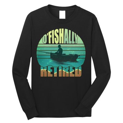 O'fishally Retired Long Sleeve Shirt