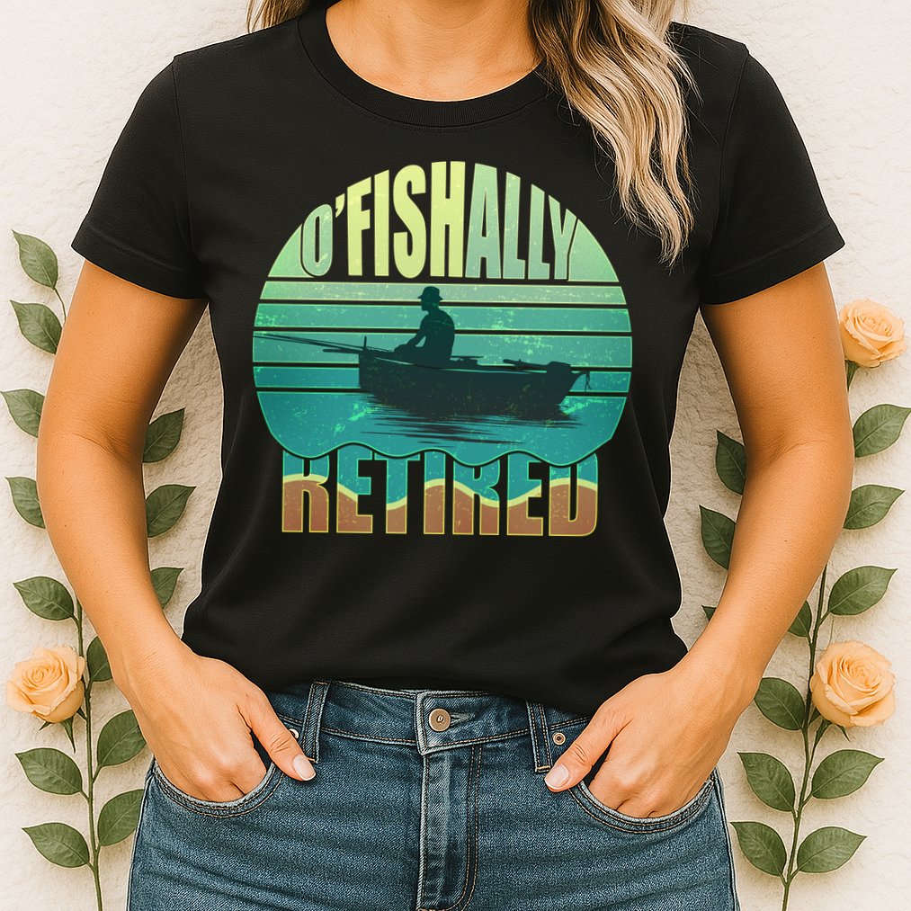 O'fishally Retired Womens T-Shirt