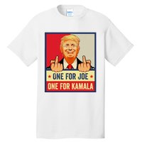 One For Joe One For Kamala Trump Vote Trump 2024 Tall T-Shirt