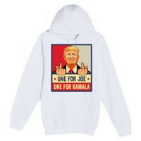 One For Joe One For Kamala Trump Vote Trump 2024 Premium Pullover Hoodie