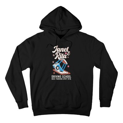 Outfit Funny Janet And Rita Driving School Hoodie