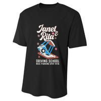 Outfit Funny Janet And Rita Driving School Performance Sprint T-Shirt