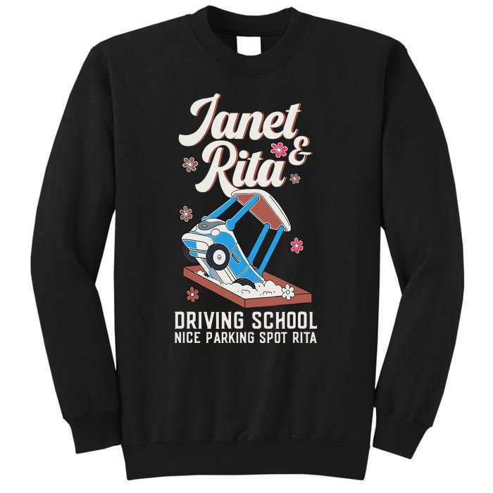 Outfit Funny Janet And Rita Driving School Tall Sweatshirt