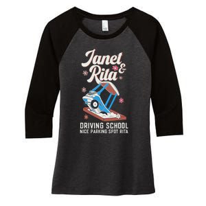 Outfit Funny Janet And Rita Driving School Women's Tri-Blend 3/4-Sleeve Raglan Shirt