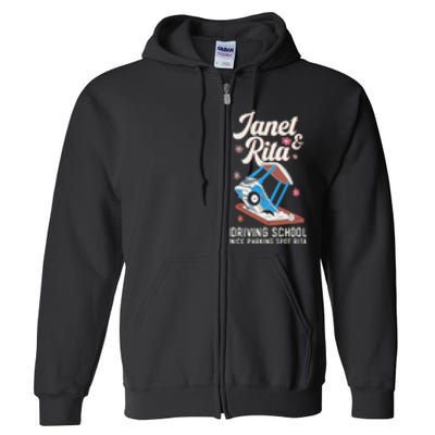 Outfit Funny Janet And Rita Driving School Full Zip Hoodie