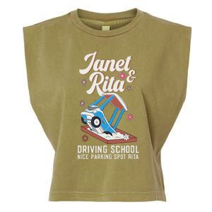 Outfit Funny Janet And Rita Driving School Garment-Dyed Women's Muscle Tee