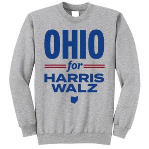 Ohio For Kamala Harris Waltz 2024 Design Tall Sweatshirt