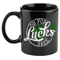 Oh For Lucks Sake Funny Saint Paddy's Day St Patrick's Day 11oz C Handle Ceramic Mug