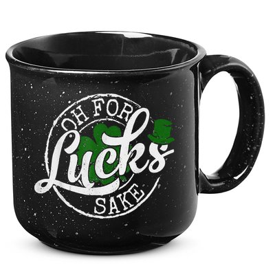 Oh For Lucks Sake Funny Saint Paddy's Day St Patrick's Day 15oz Campfire Ceramic Mug
