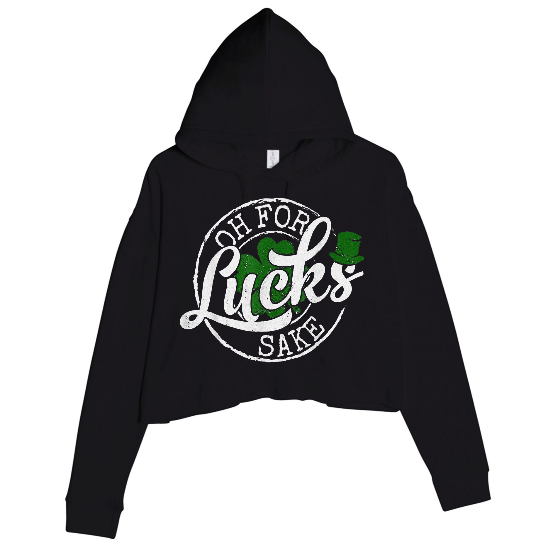 Oh For Lucks Sake Funny Saint Paddy's Day St Patrick's Day Crop Fleece Hoodie