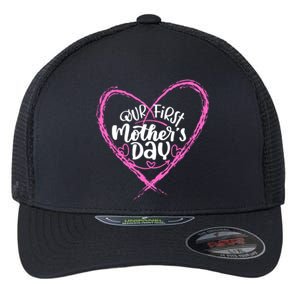 Our First Mothers Day Flexfit Unipanel Trucker Cap