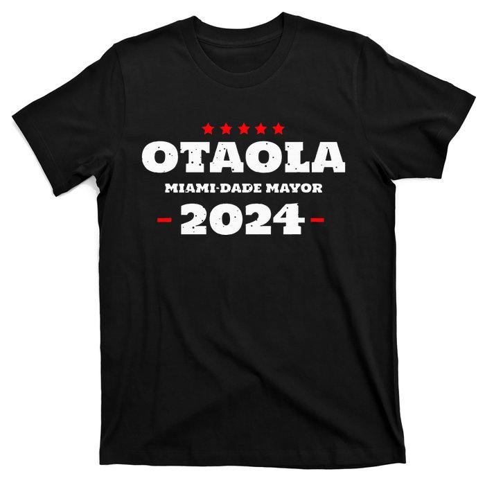 Otaola For Mayor Miami Dade 2024 Vota Republicano T-Shirt