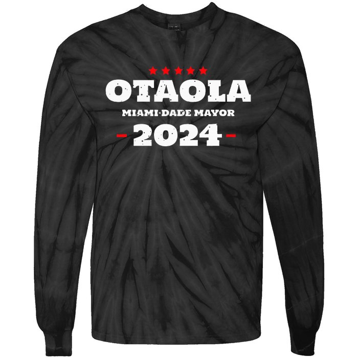 Otaola For Mayor Miami Dade 2024 Vota Republicano Tie-Dye Long Sleeve Shirt