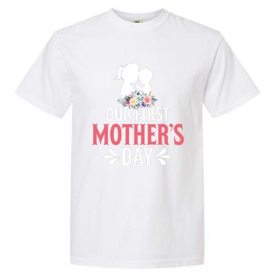 Our First Mother's Day T Garment-Dyed Heavyweight T-Shirt