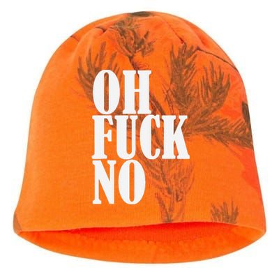 Oh Fuck No Funny Sarcastic Humorous Kati - Camo Knit Beanie