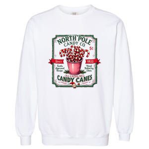 Old Fashioned North Pole Candy Cane Company Elf Christmas Garment-Dyed Sweatshirt