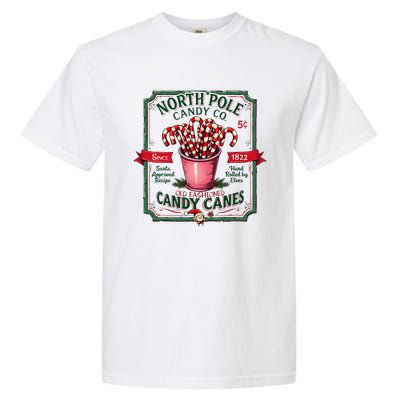 Old Fashioned North Pole Candy Cane Company Elf Christmas Garment-Dyed Heavyweight T-Shirt