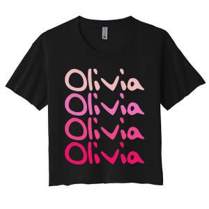 Olivia First Name D Boy Girl Baby Birth Day Women's Crop Top Tee