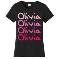 Olivia First Name D Boy Girl Baby Birth Day Women's T-Shirt